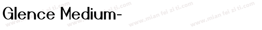 Glence Medium字体转换